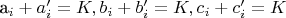a_i + a_i&rsquo; = K, b_i + b_i&rsquo; = K, c_i + c_i&rsquo; = K