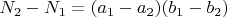 $N_2-N_1=(a_1-a_2)(b_1-b_2)$