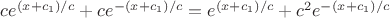 ${ce^{(x+c_1)/c} + ce^{-(x+c_1)/c}} = {e^{(x+c_1)/c} + c^2 e^{-(x+c_1)/c}}$