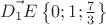 $\vec{D_1E} \left\lbrace 0;1;\frac{7}{3}\right\rbrace$