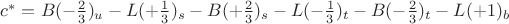 $ c^* = B(-\frac{2}{3})_u-L(+\frac{1}{3})_s-B(+\frac{2}{3})_s-L(-\frac{1}{3})_t-B(-\frac{2}{3})_t-L(+1)_b$
