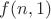 $f(n,1)$