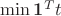 $\min\limits_{} \mathbf{1}^T t$