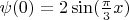 $\psi(0)=2\sin(\frac{\pi}{3}x)$