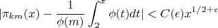 $$|\pi_{km}(x)-\frac{1}{\phi(m)} \int_2^x \phi(t)dt|<C(\epsilon)x^{1/2 +\epsilon}$$
