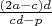 $\frac{(2a-c)d}{cd-p}$