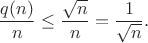$$
\frac{q(n)}{n}\le\frac{\sqrt{n}}{n}=\frac{1}{\sqrt{n}}.
$$