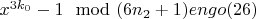 $x^{3k_0}-1\mod (6n_2 + 1) engo(26)$