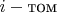 $i-\text{том}$