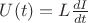 $U(t) = L \frac{dI}{dt}$