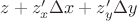 $z+ z'_x\Delta x+z'_y\Delta y$