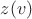 $z(v)$