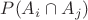 $P(A_i \cap A_j)$
