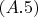 $(A.5)$