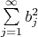 $\sum\limits_{j=1}^{\infty} b_j^2$