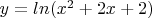$y=ln(x^2+2x+2)$