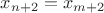 $x_{n+2}=x_{m+2}$