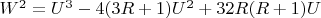 $W^2=U^3-4(3R+1)U^2+32R(R+1)U$