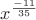 $x^\frac{-11}{35}$