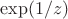 $\exp(1/z)$