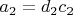$a_2=d_2 c_2$