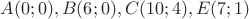 $ A(0;0), B(6;0), C(10;4), E(7;1) $