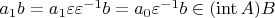 $a_1b=a_1\varepsilon\varepsilon^{-1}b=a_0\varepsilon^{-1}b\in(\operatorname{int} A)B$
