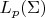 $L_p(\Sigma)$