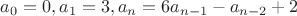 $a_0=0,a_1=3, a_n=6a_{n-1}-a_{n-2}+2$