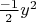 $\frac {-1}{2}y^2$