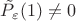 $\tilde P_\varepsilon(1)\ne 0$