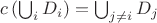 $c \left( \bigcup_{i}D_{i} \right) = \bigcup_{j \neq i}D_{j}$ $c \left( \bigcup_{i}D_{i} \right) = \bigcup_{j \neq i}D_{j}$
