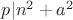 $p|n^2+a^2$