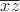 $\overline{xz}$