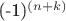 (-1)^{(n+k)}