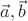 $\vec a, \vec b$