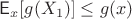 $\mathsf E_x[g(X_1)]\leq g(x)$
