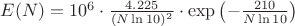 $E(N) = 10^6 \cdot \frac{4.225}{(N \ln 10)^2} \cdot \exp\left( - \frac{210}{N \ln 10} \right)
$