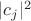 $|c_j|^2$