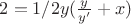 $2=1/2y(\frac{y}{y'}+x)$