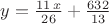 $y={\frac {11\,x}{26}}+{\frac{632}{13}}$