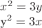 $x^2=3y

y^2=3x$
