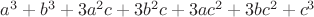 $a^3+b^3+3 a^2 c+3 b^2 c+3 a c^2+3 b c^2+c^3$