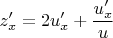$z'_x=2u'_x+\dfrac{u'_x}{u}$