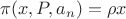 $\pi (x,P,a_n)=\rho x$