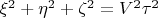 $\xi^2 + \eta^2 + \zeta^2 = V^2\tau^2$