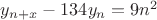 $y_{n+x}-134y_n=9n^2$