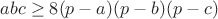 $abc \ge 8(p-a)(p-b)(p-c)$