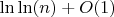$\ln\ln(n)+O(1)$