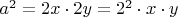 $a^2=2x \cdot 2y = 2^2 \cdot x \cdot y$